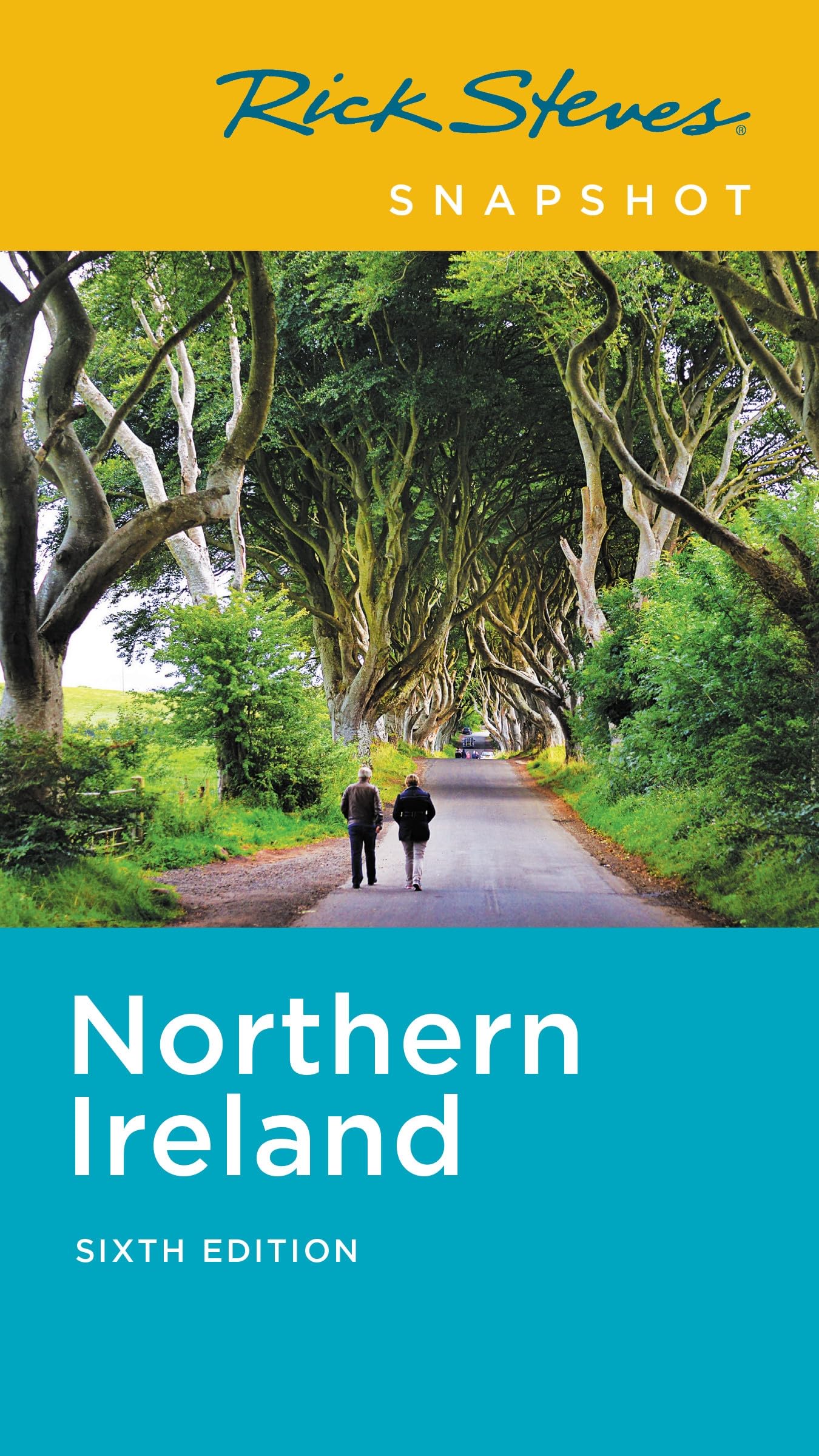 Rick Steves Snapshot Northern Ireland (Rick Steves Travel Guide)