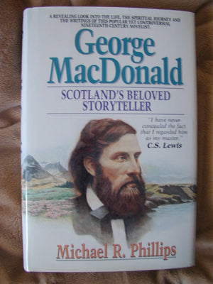 George Macdonald: Scotland'S Beloved Storyteller,New