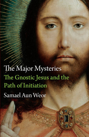 The Major Mysteries: The Gnostic Jesus and the Path of Initiation,Used