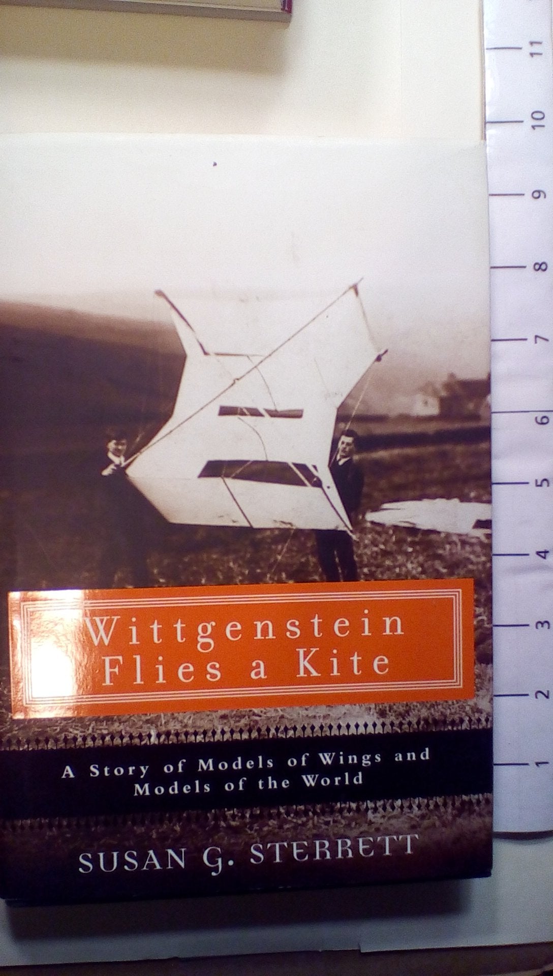 Wittgenstein Flies a Kite: A Story of Models of Wings and Models of the World,Used