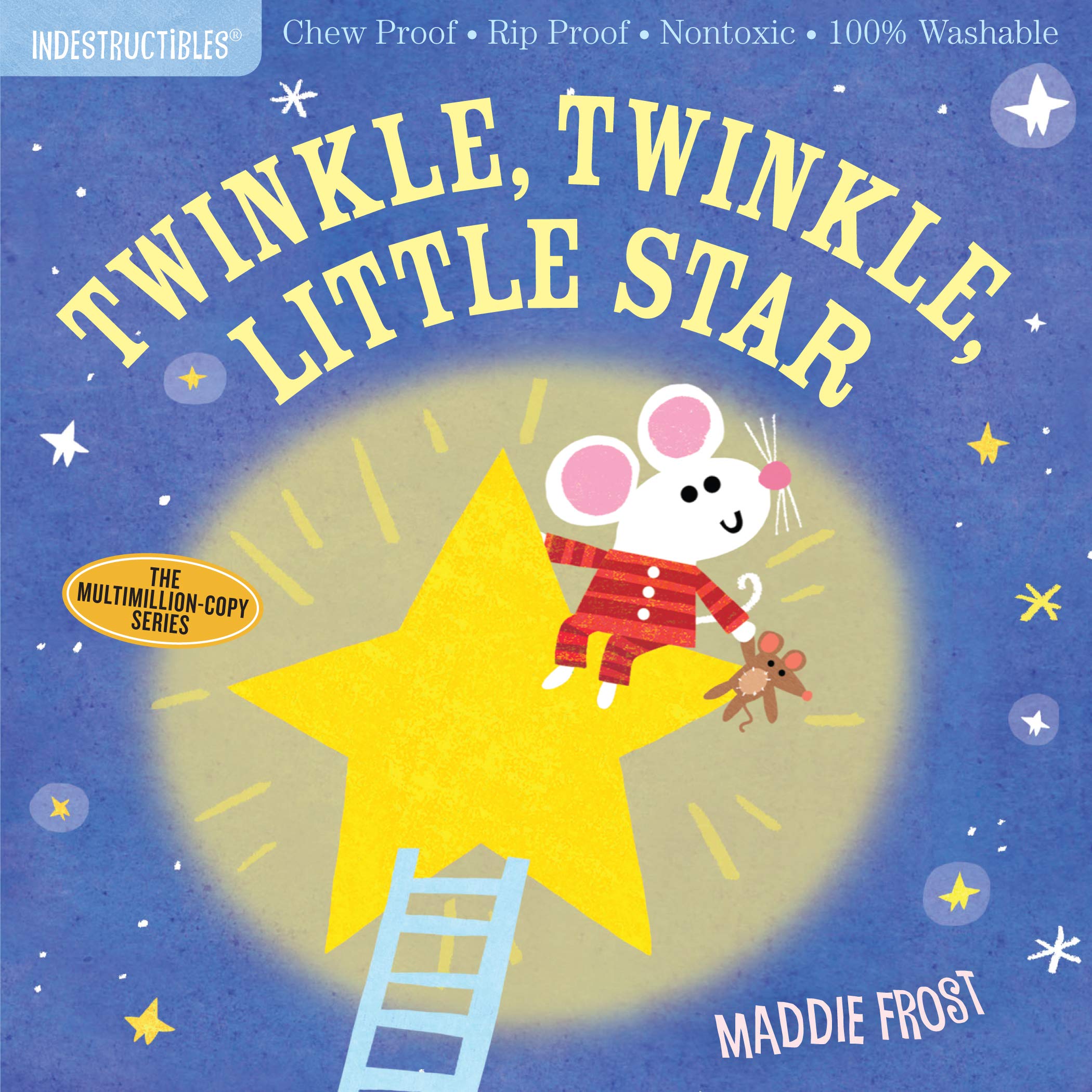 Indestructibles: Twinkle, Twinkle, Little Star: Chew Proof  Rip Proof  Nontoxic  100% Washable (Book for Babies, Newborn Books, ,Used