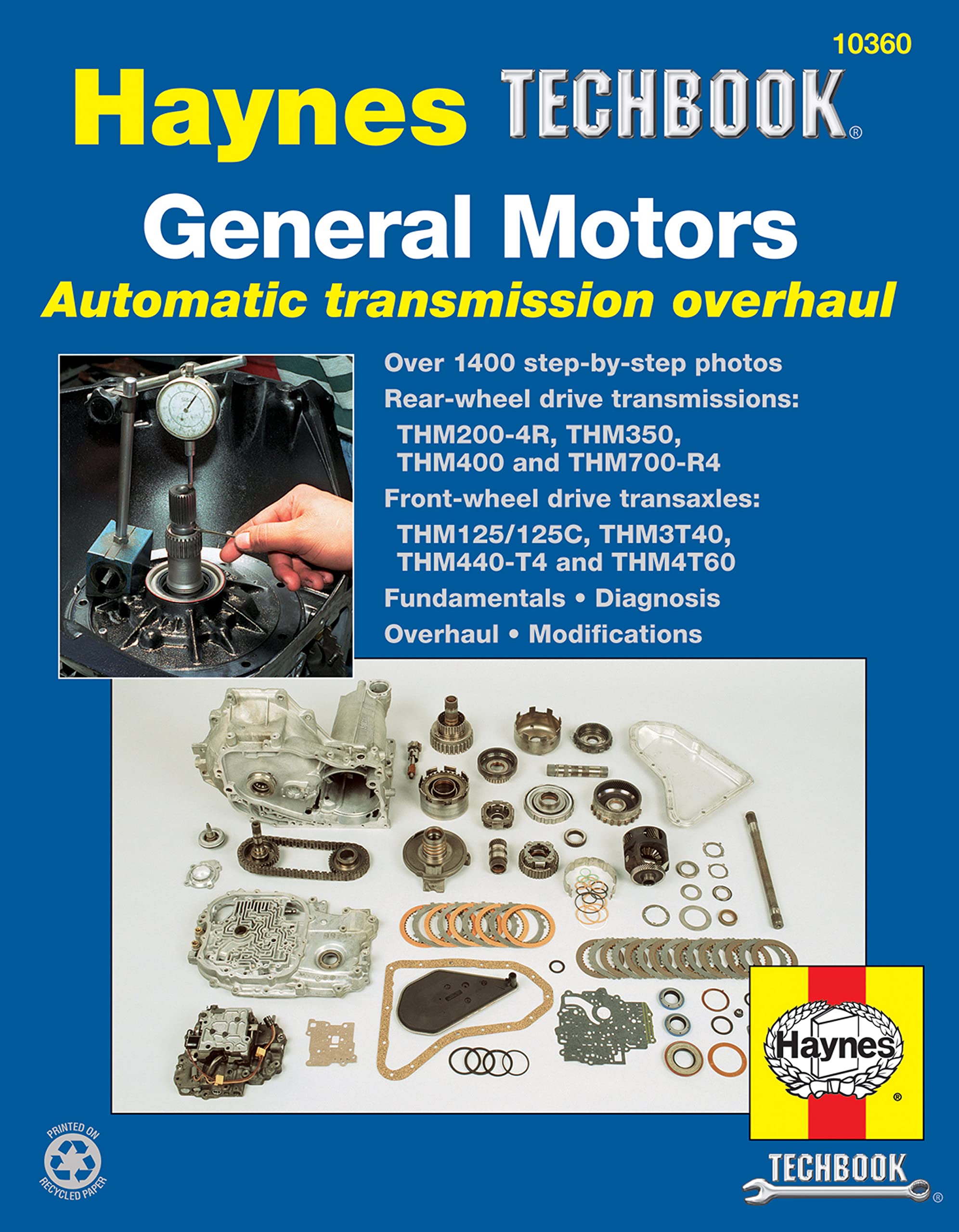 General Motors Automatic Transmission Overhaul Haynes TECHBOOK (Haynes Repair Manuals),New