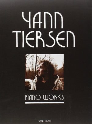 Yann Tiersen  Piano Works: 19942003  Music Sheet Book with 23 Piano Pieces Collection  Classical Piano Music Book from Frenc,Used