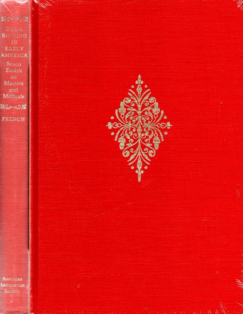 Bookbinding in Early America: Seven Essays on Masters and Methods,Used