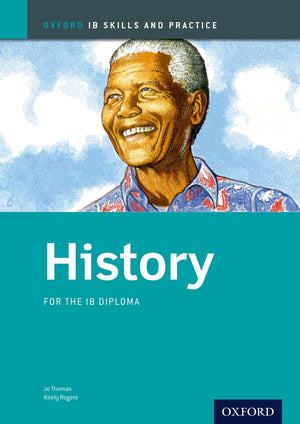 IB History: Skills and Practice: Oxford IB Diploma (IB Diploma Program),Used
