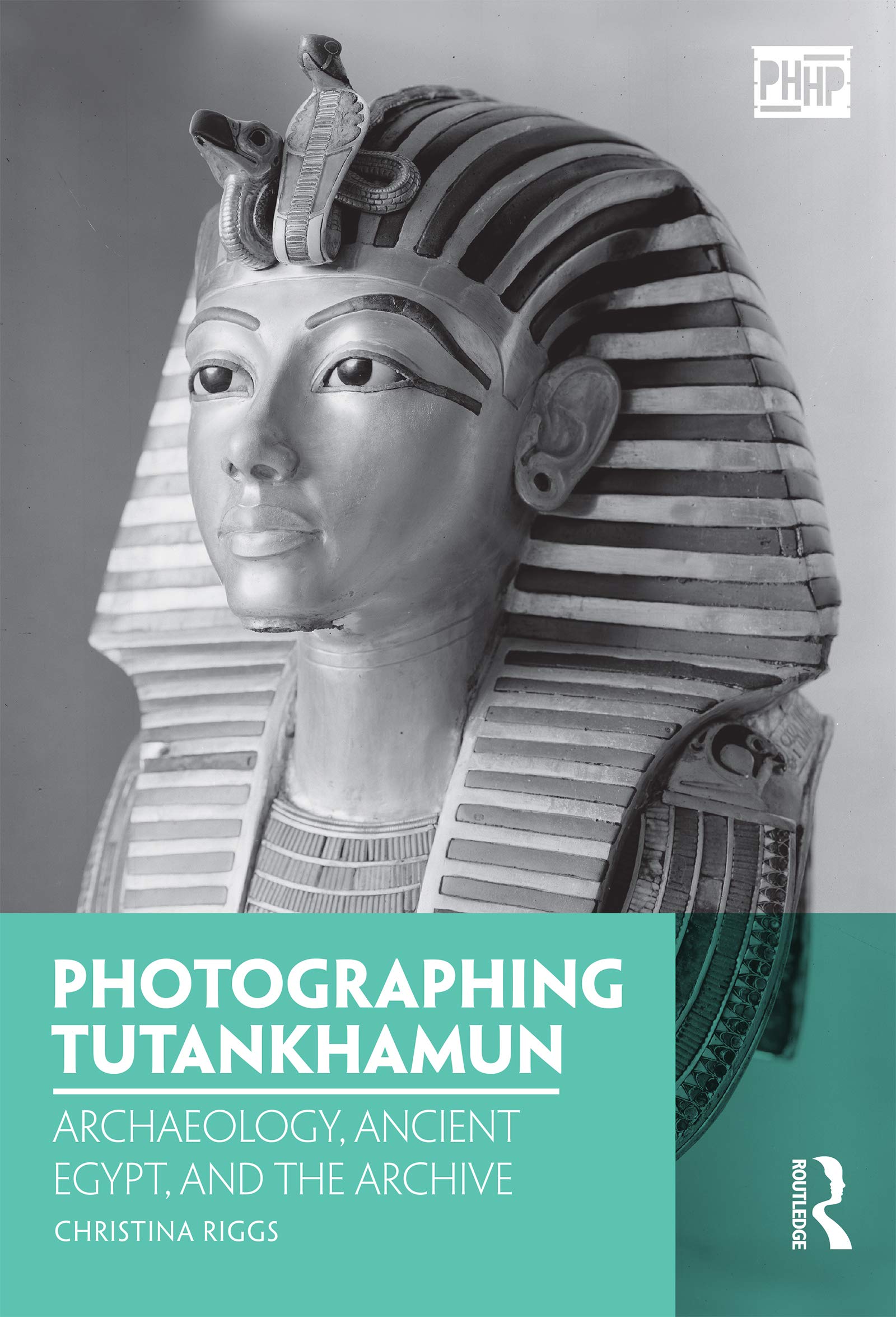 Photographing Tutankhamun: Archaeology, Ancient Egypt, and the Archive (Photography, History: History, Photography),Used