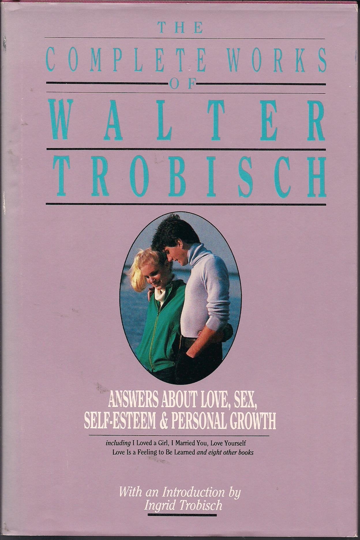 The Complete Works of Walter Trobisch,Used