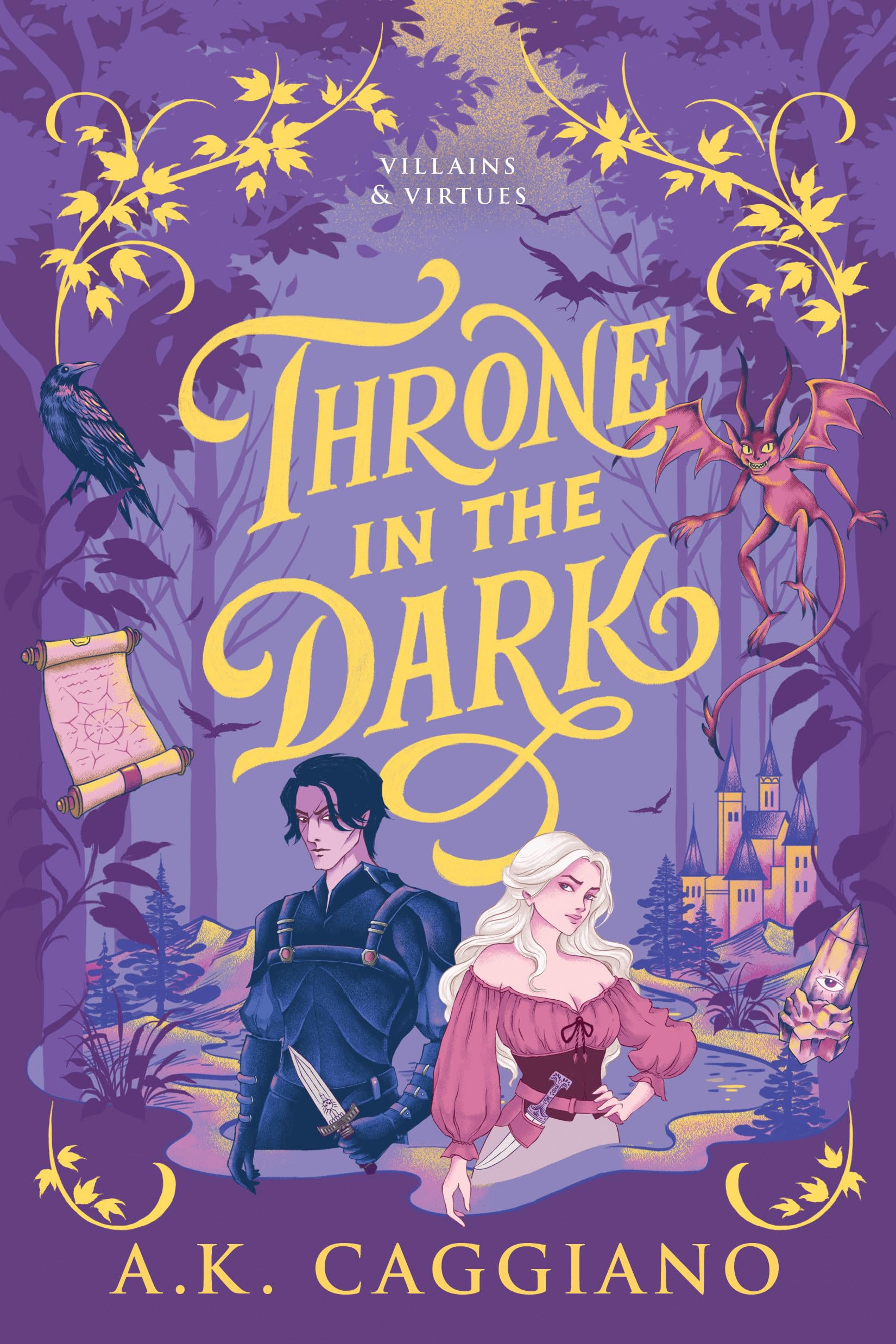 Throne in the Dark (Deluxe Edition): A Novel (Villains & Virtues, 1)