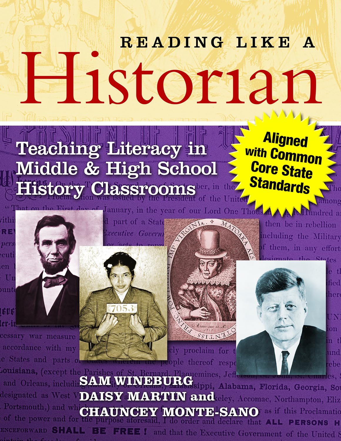 Reading Like A Historian: Teaching Literacy In Middle And High School History Classroomsaligned With Common Core State Standard,New