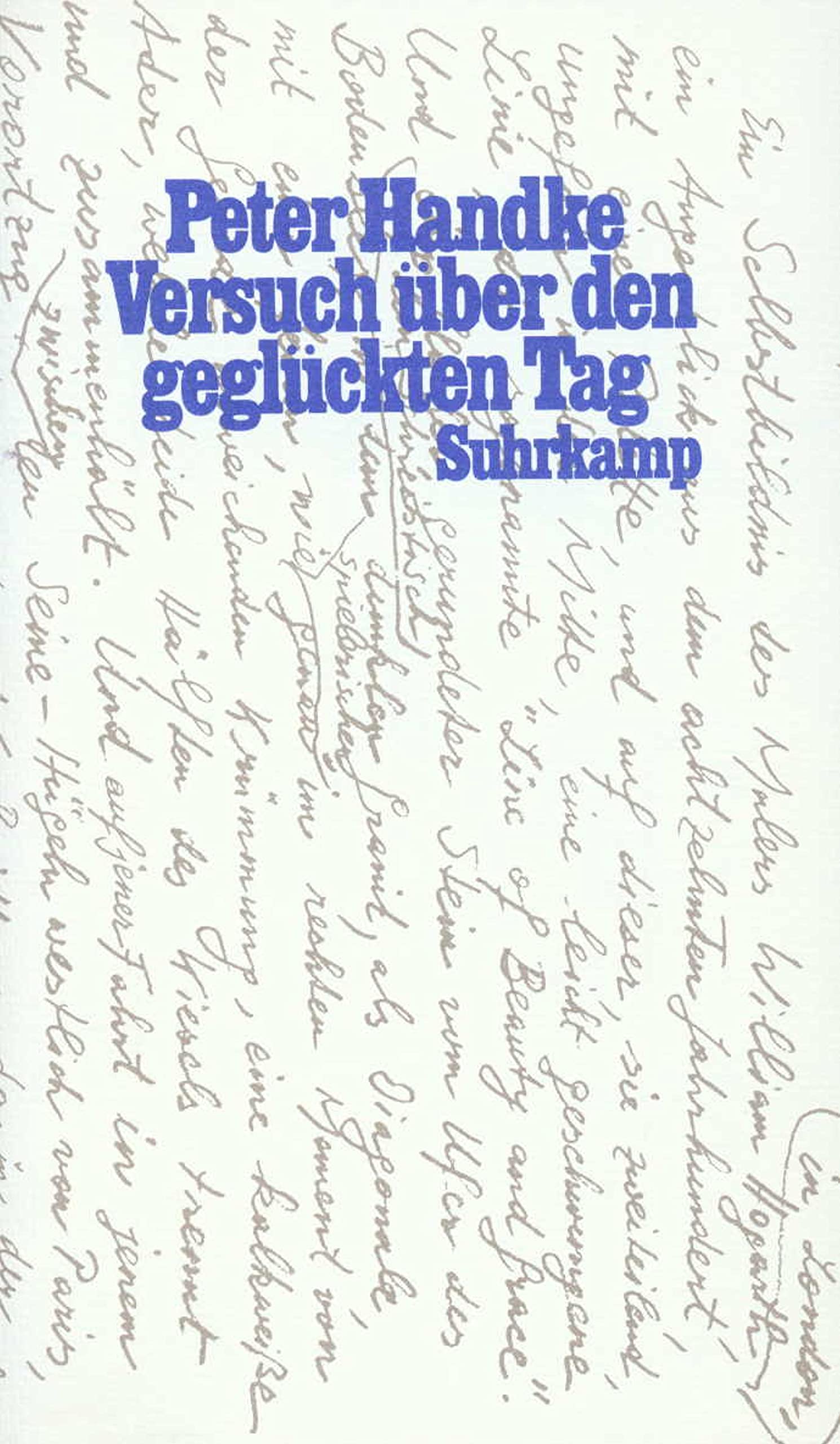 Versuch uber den gegluckten Tag: Ein Wintertagtraum (German Edition),Used