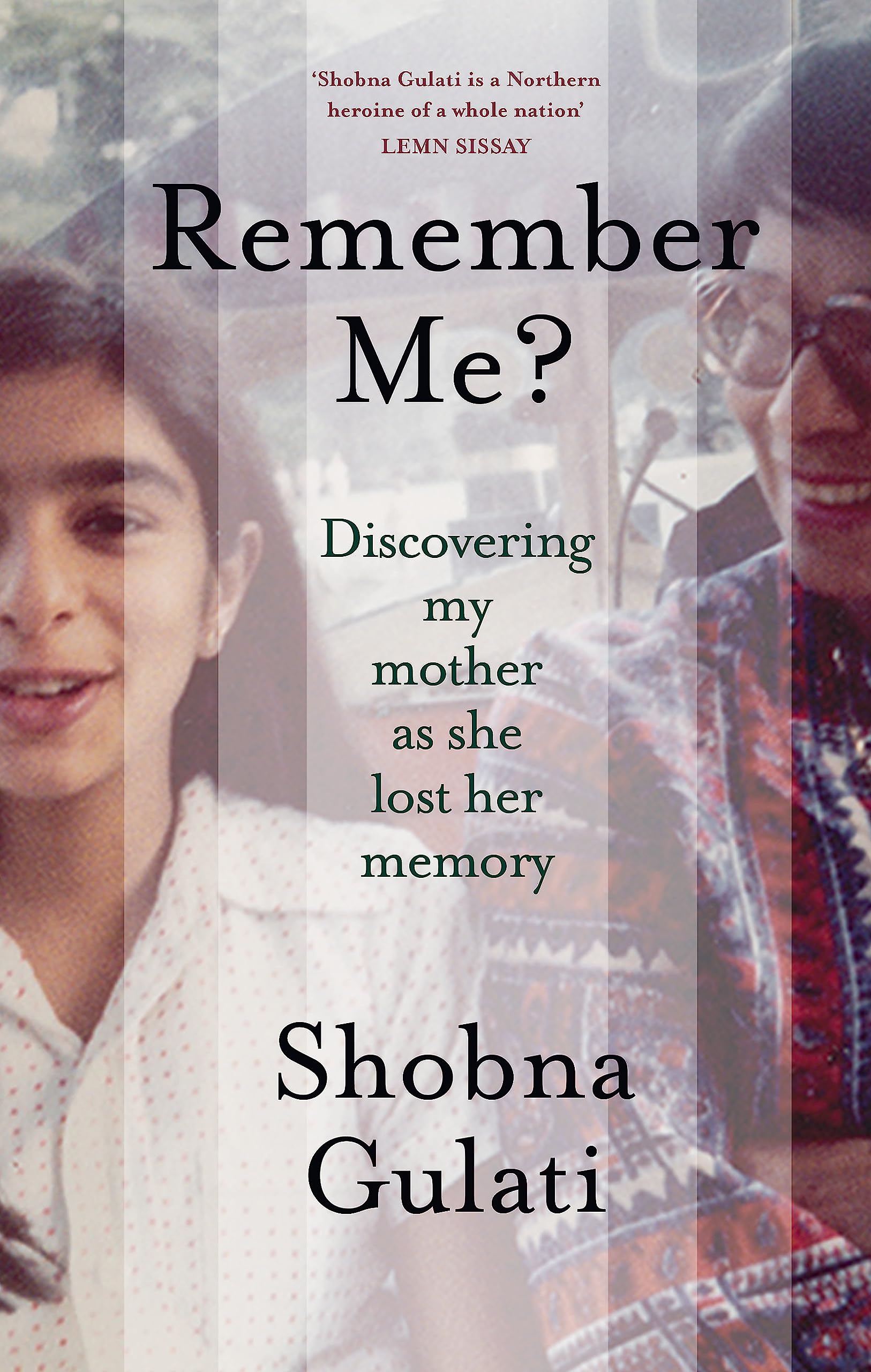 Remember Me?: Discovering My Mother as She Lost Her Memory,Used