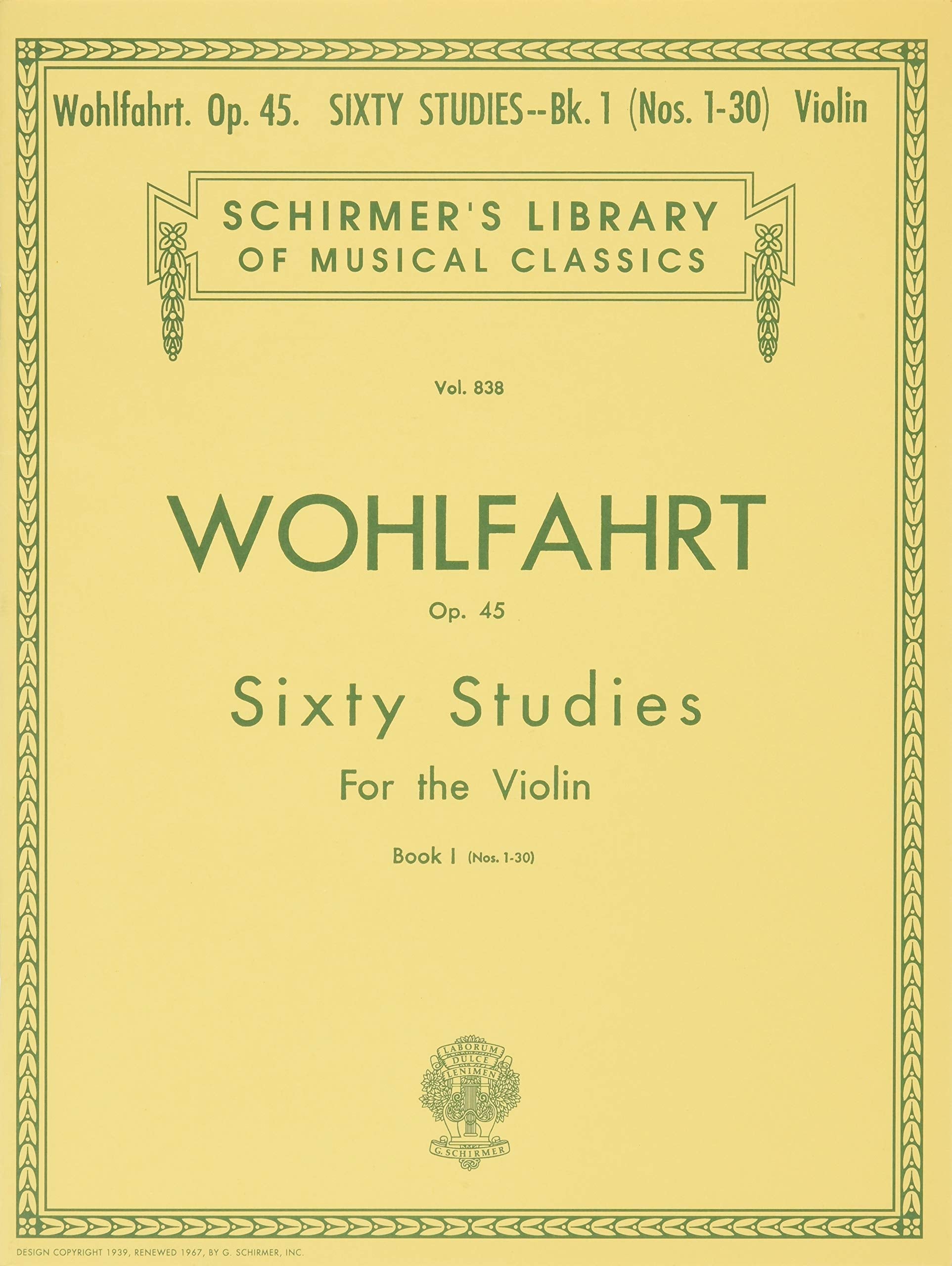 Wohlfahrt Op. 45: Sixty Studies For The Violin, Book 1 (Schirmer'S Library Of Musical Classics, Vol.838),Used