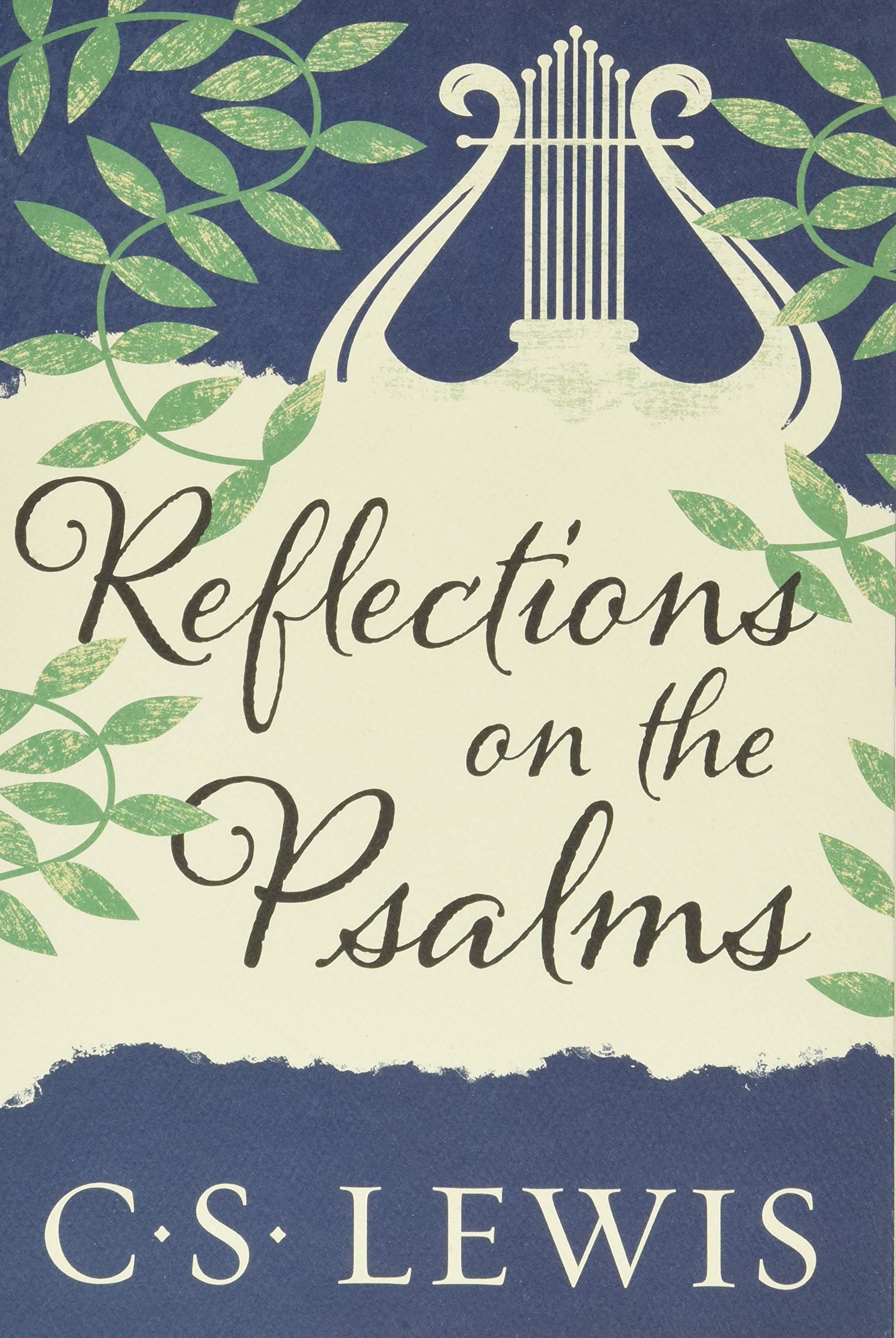 Reflections on the Psalms,New