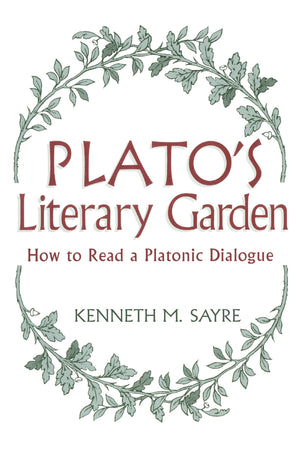 Plato's Literary Garden: How to Read a Platonic Dialogue,Used