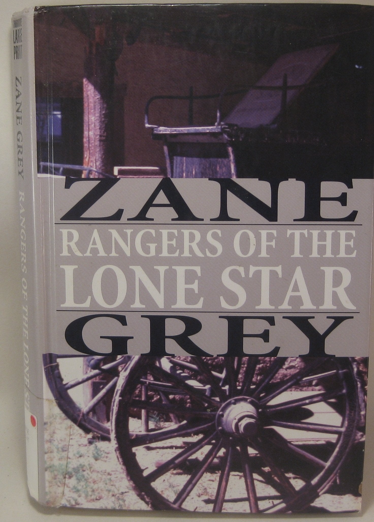 Rangers of the Lone Star: A Western Story,Used