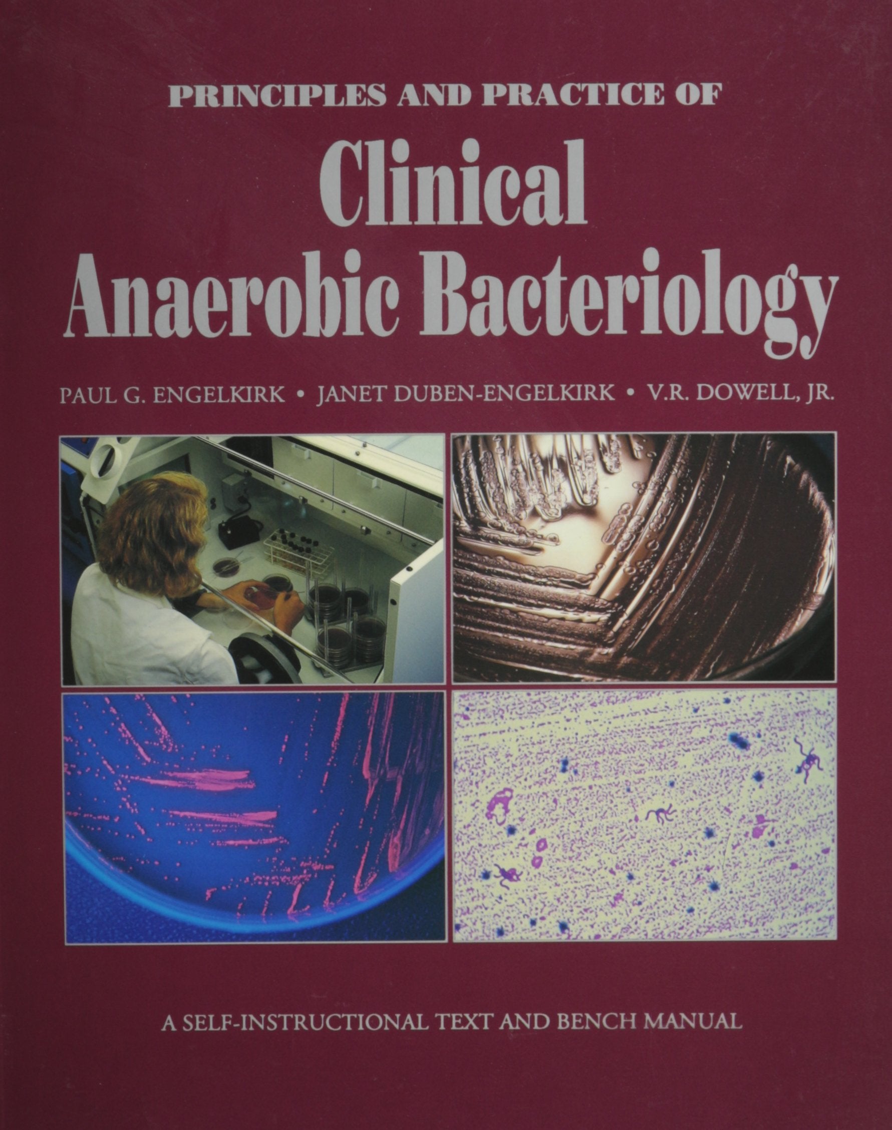 Principles and Practice of Clinical Anaerobic Bacteriology,Used