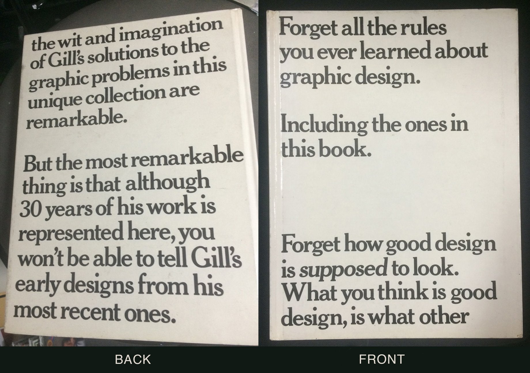 Forget All The Rules You Ever Learned About Graphic Design: Including The Ones In This Book,Used