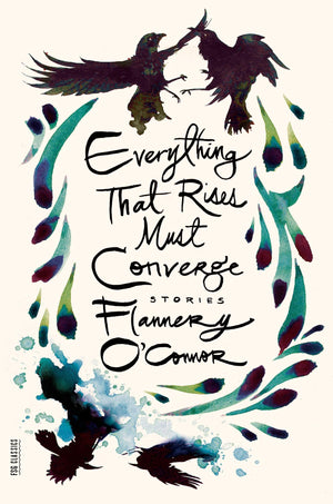 Everything That Rises Must Converge: Stories (FSG Classics),Used