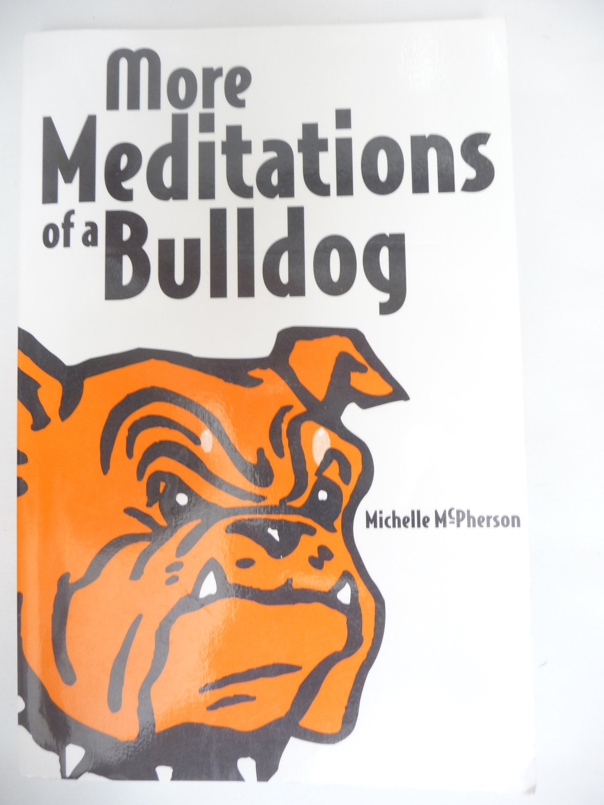 More meditations of a bulldog,Used