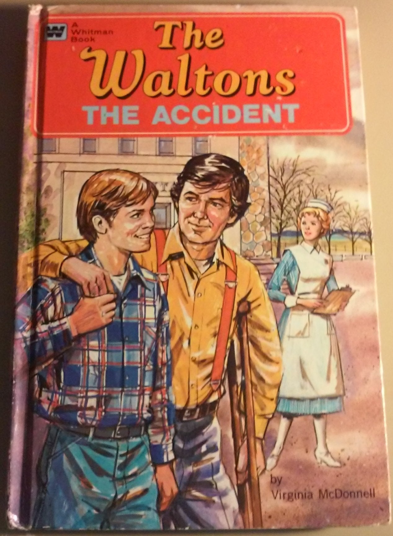 The Accident: The Waltons, #6 ( A Whitman Book),Used