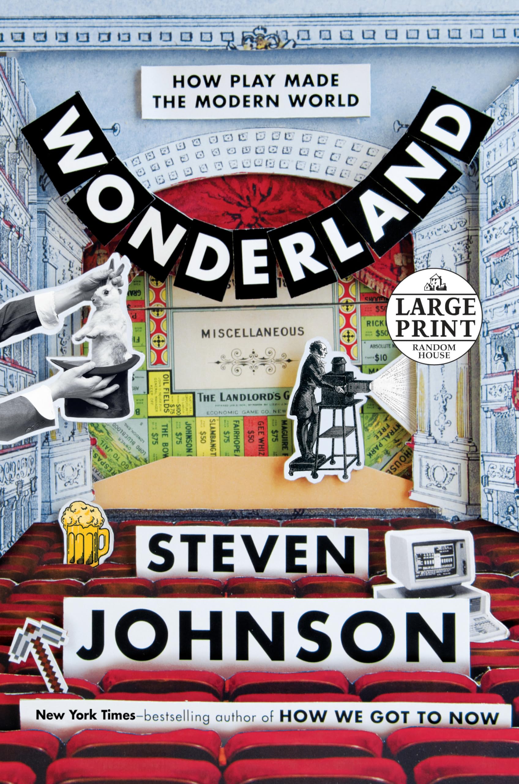 Wonderland: How Play Made the Modern World,Used