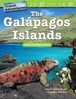 Travel Adventures: The Galpagos Islands: Understanding Decimals (Mathematics in the Real World),Used