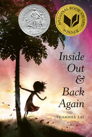 Inside Out and Back Again: A Newbery Honor Award Winner,New