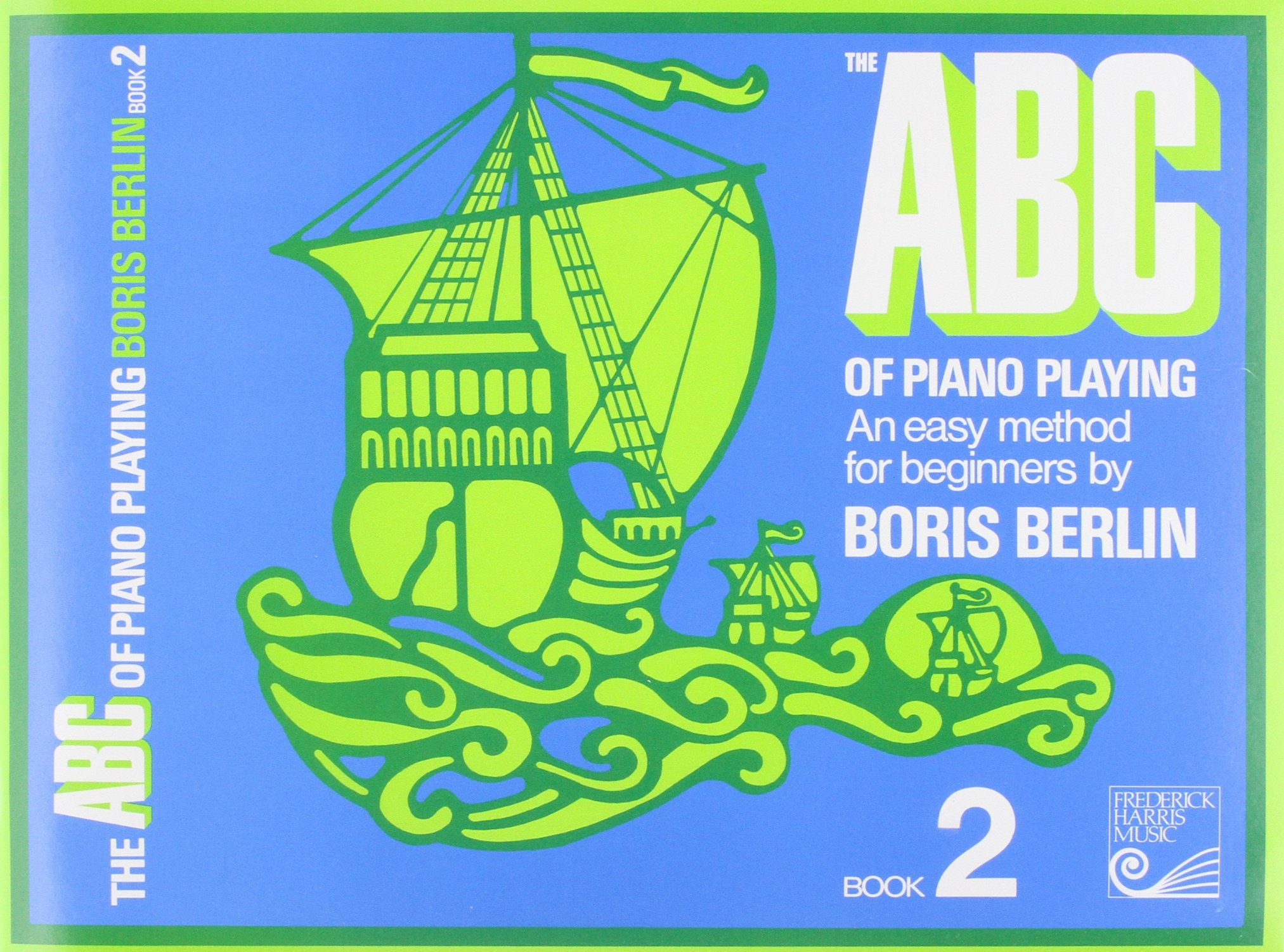 ABC2  ABC of Piano Playing Bk 2 Berlin Latest,Used