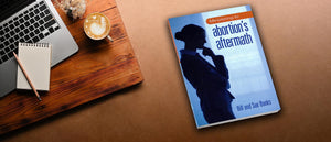 Ministering to Abortion's Aftermath,Used