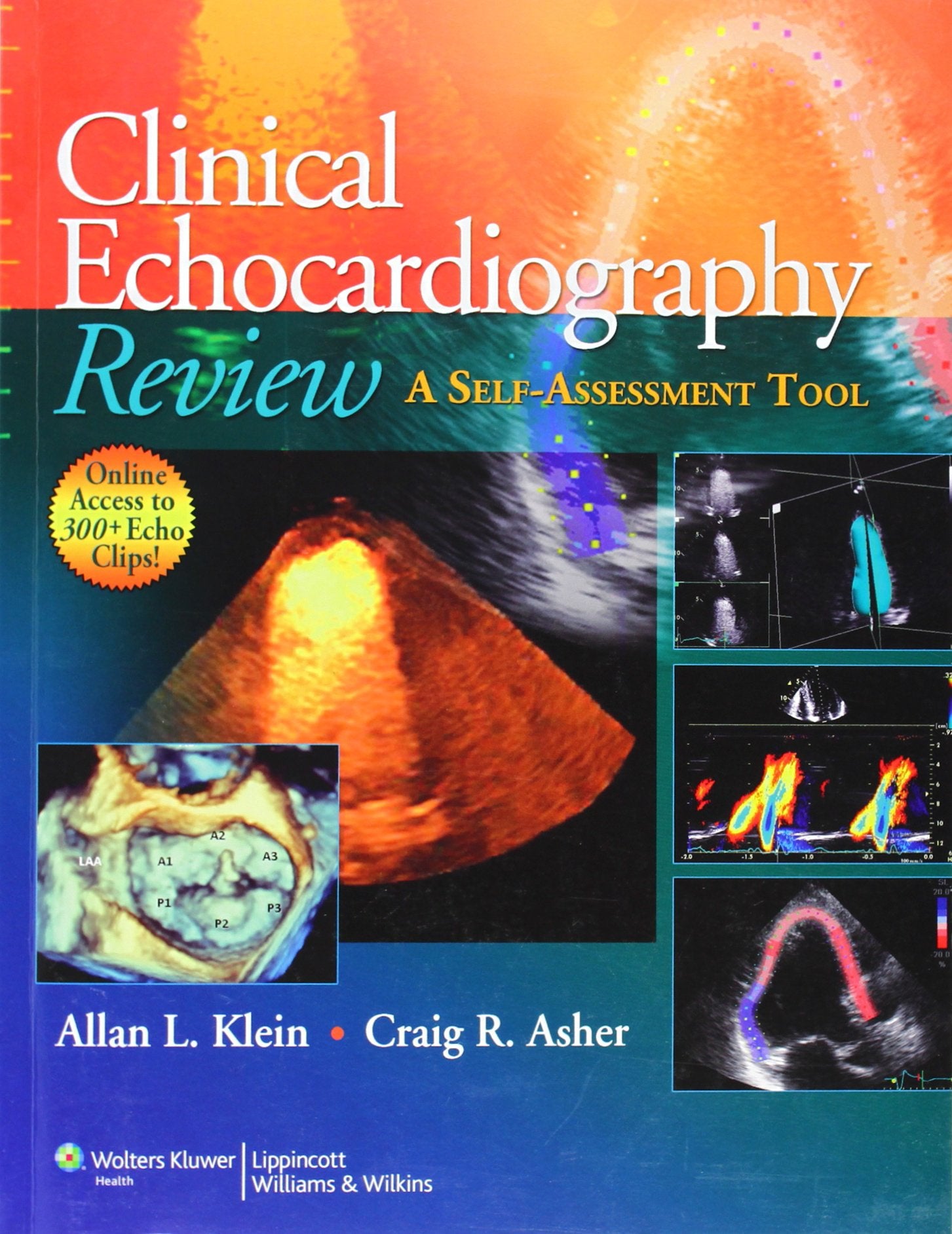 Clinical Echocardiography Review: A Selfassessment Tool,Used