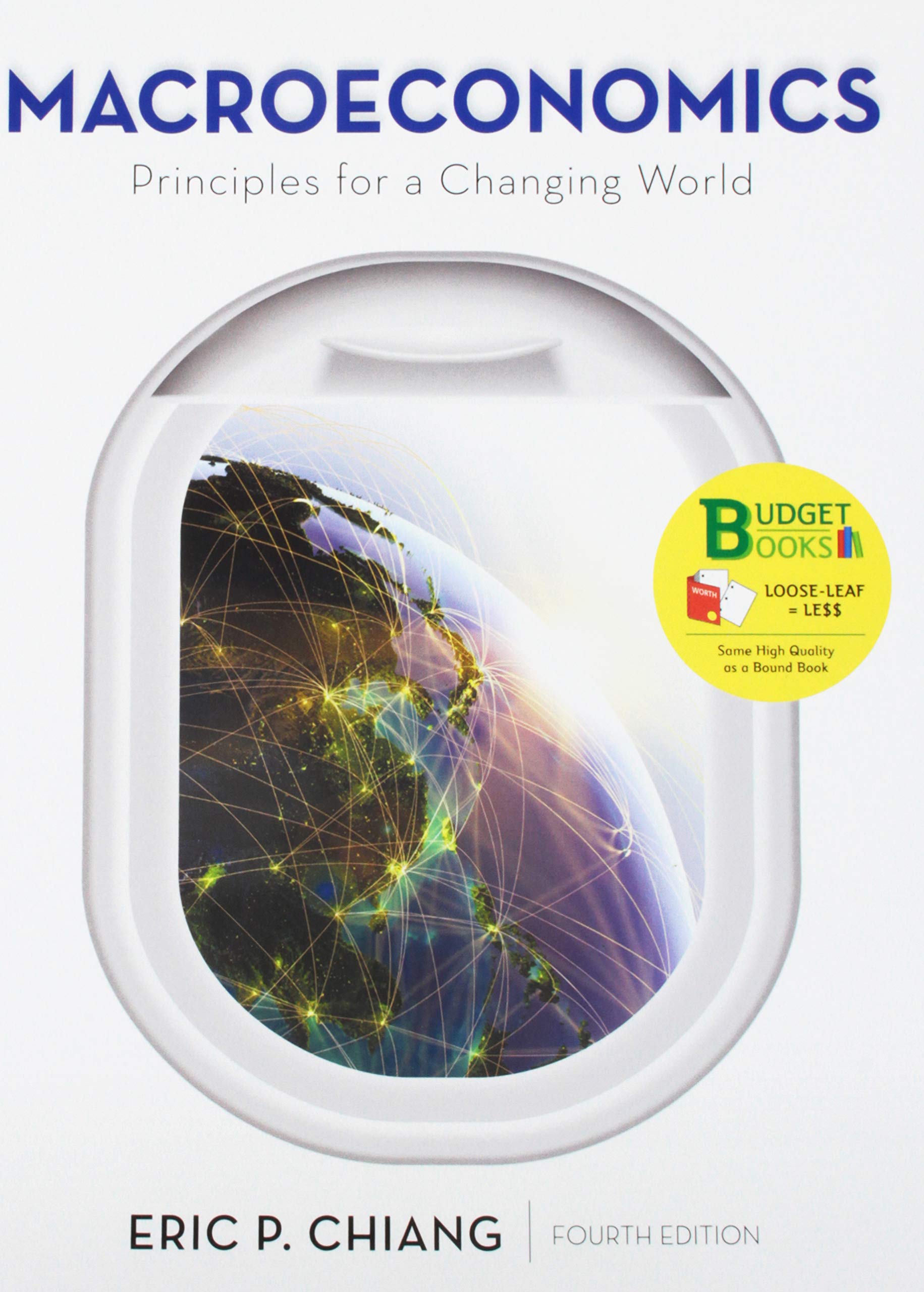 Looseleaf Version for Macroeconomics: Principles for a Changing World,Used