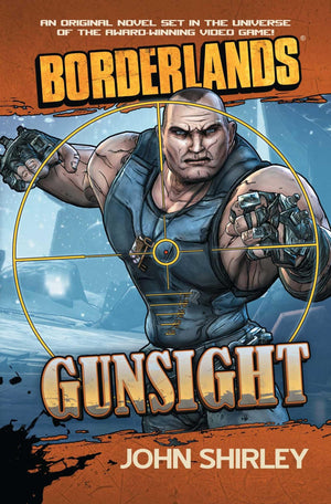 Borderlands: Gunsight: Gunsight (Borderlands (Gallery Books)),Used