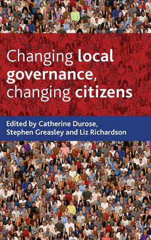 Changing local governance, changing citizens,Used