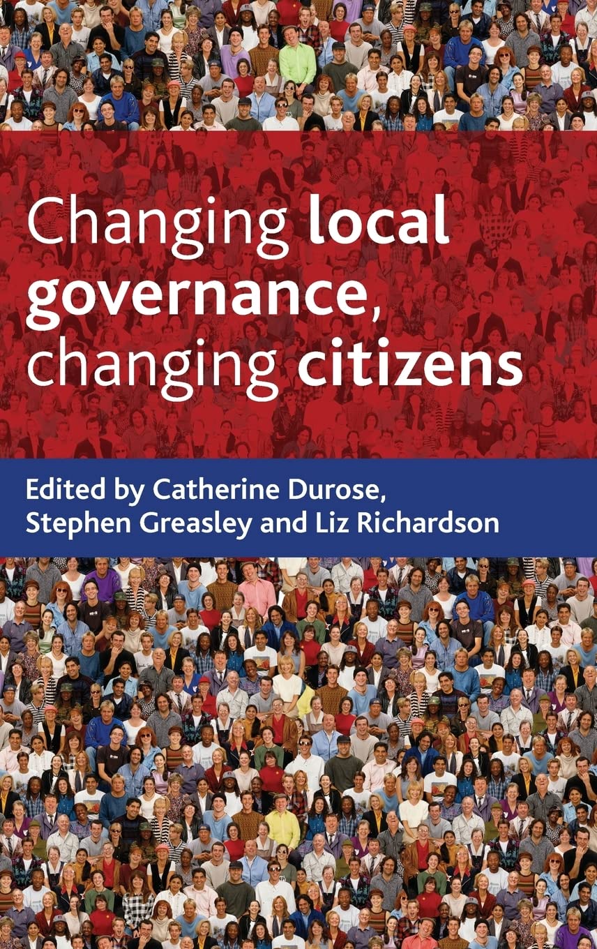 Changing local governance, changing citizens,Used