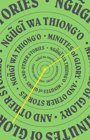 Minutes of Glory: And Other Stories,New