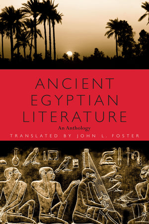 Ancient Egyptian Literature: An Anthology,Used