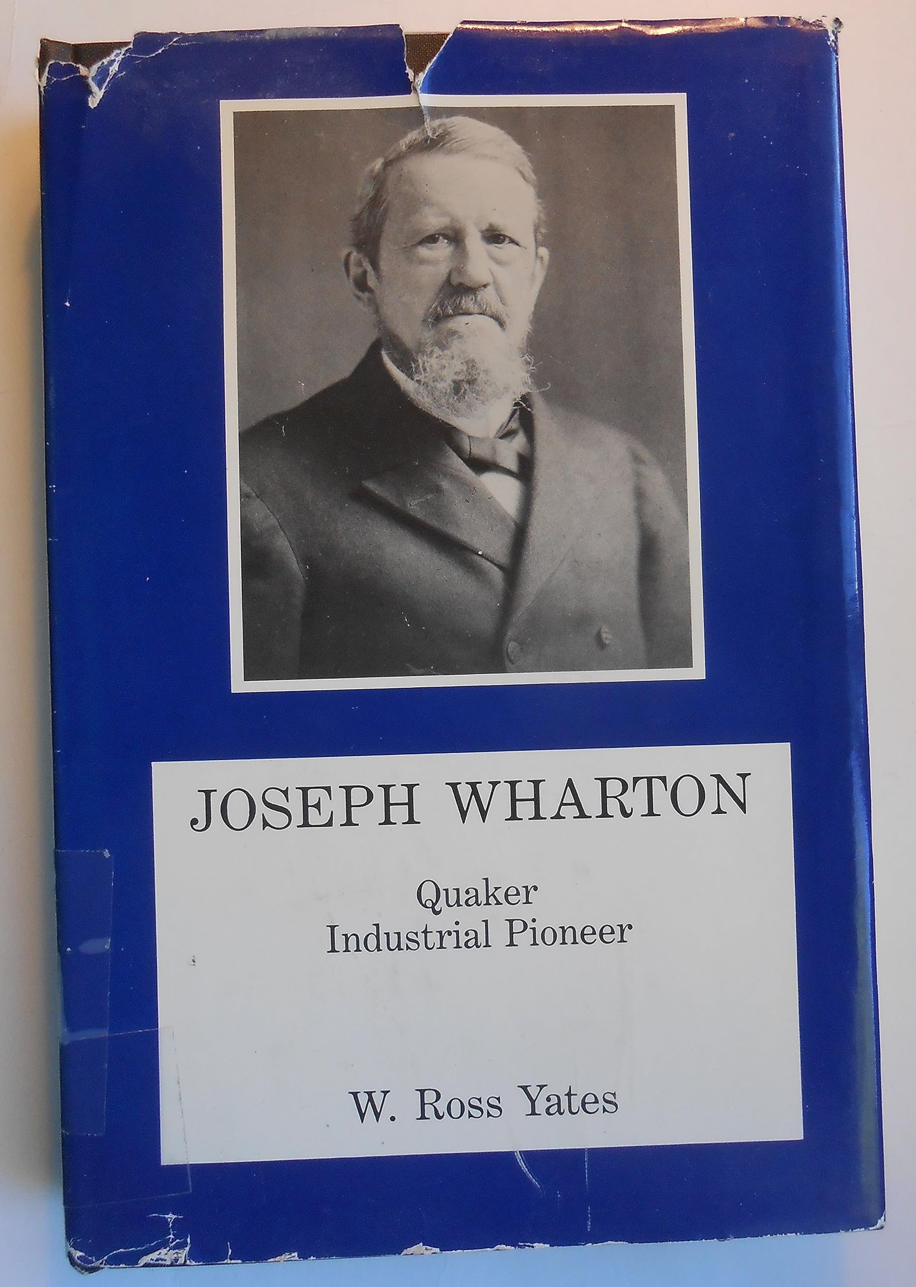 Joseph Wharton: Quaker Industrial Pioneer