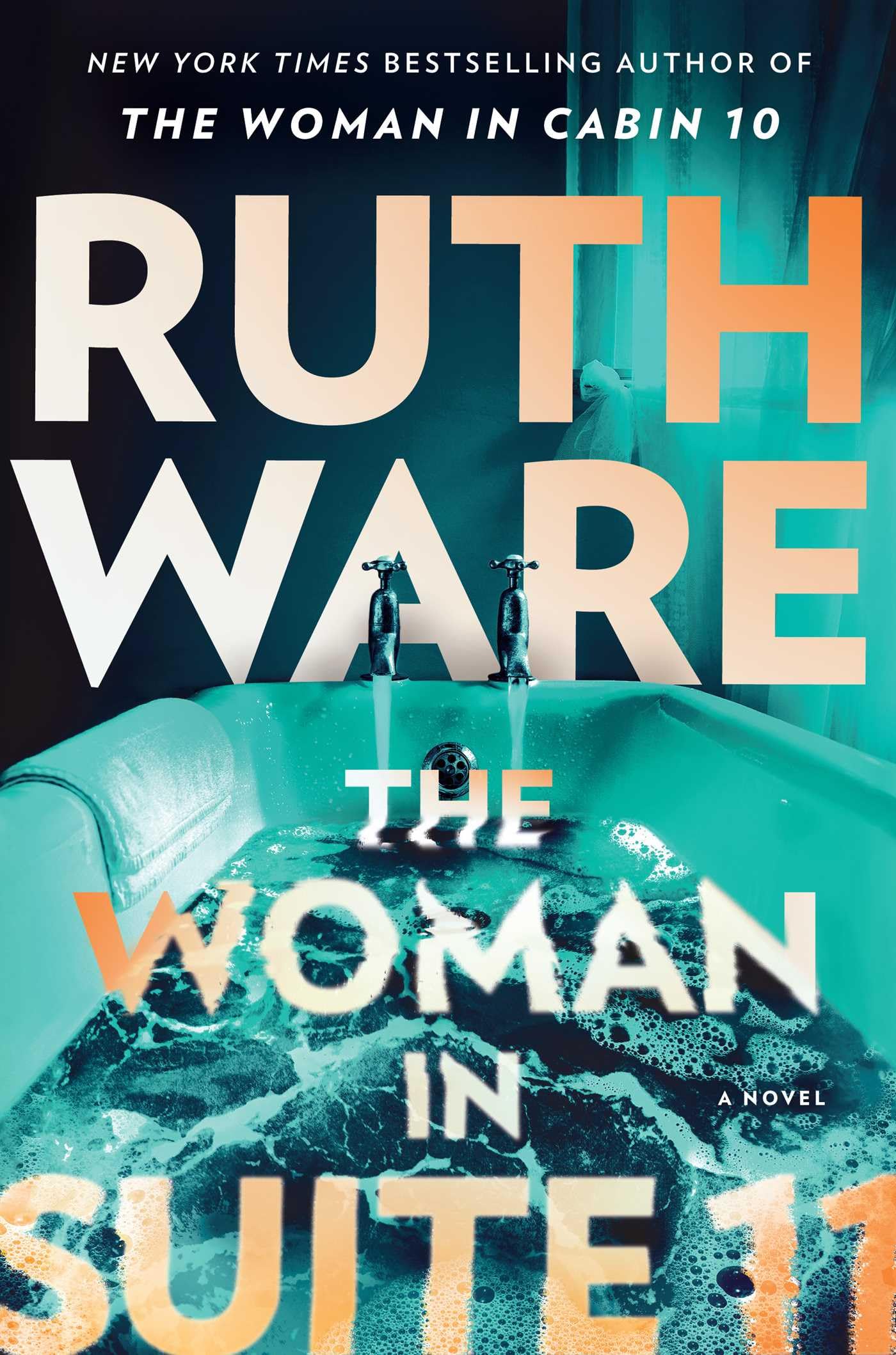 The Woman In Suite 11: A Novel