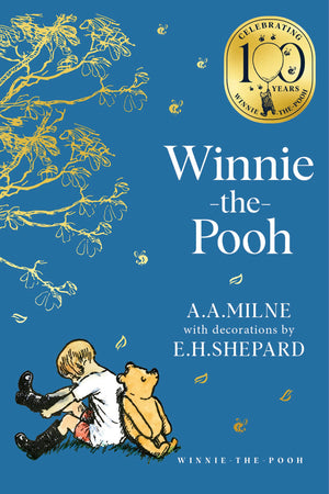 WinnieThePooh: Official New Collectable Edition Of Definitive, Original Illustrated Pooh Stories From Milne And Shepard (Winni