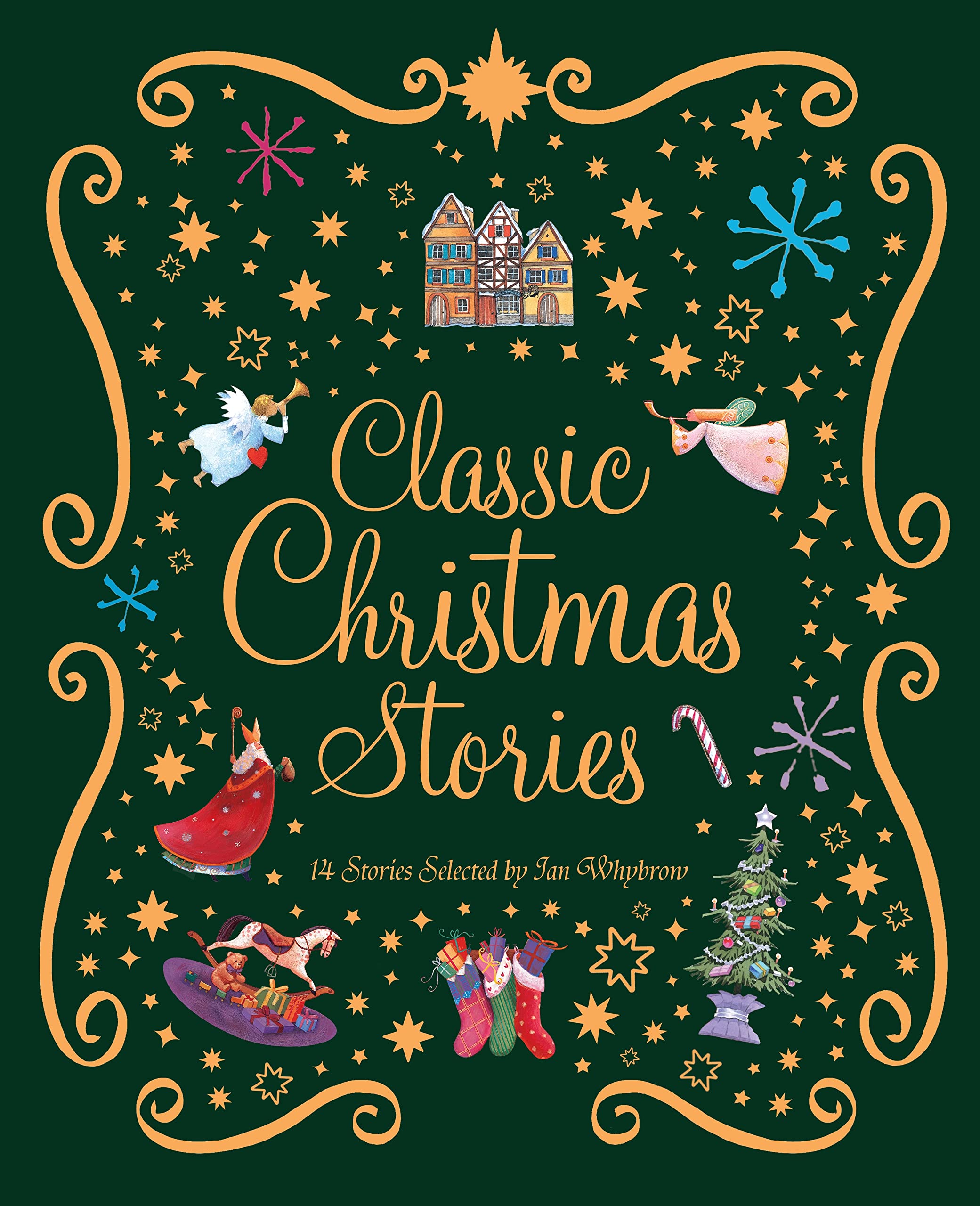The Kingfisher Book Of Classic Christmas Stories,New