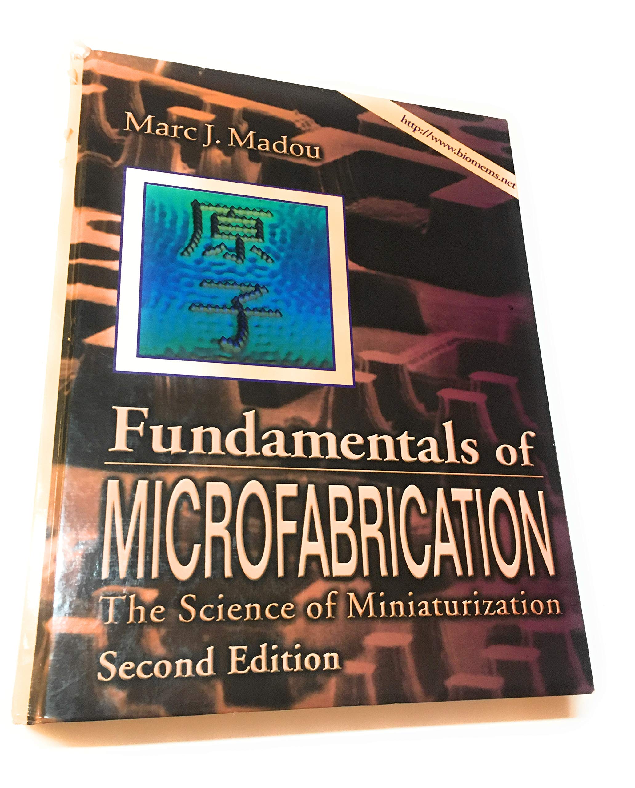 Fundamentals of Microfabrication: The Science of Miniaturization, Second Edition,Used