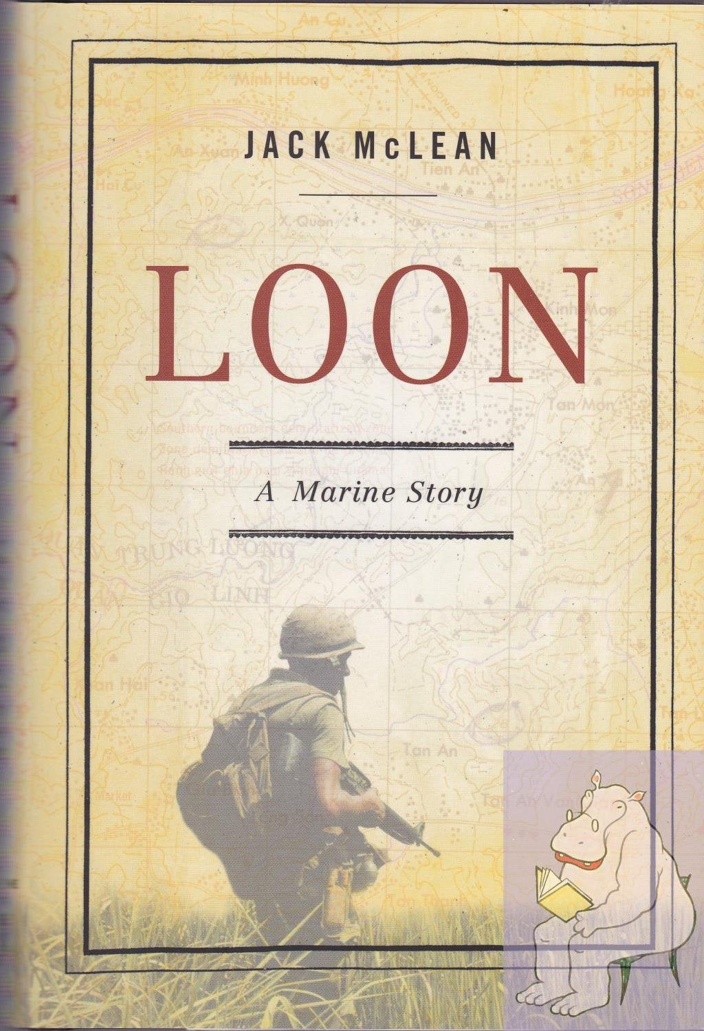 Loon: A Marine Story,Used