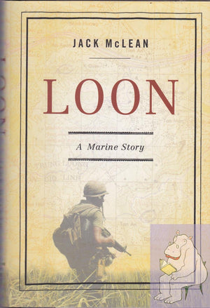 Loon: A Marine Story,Used