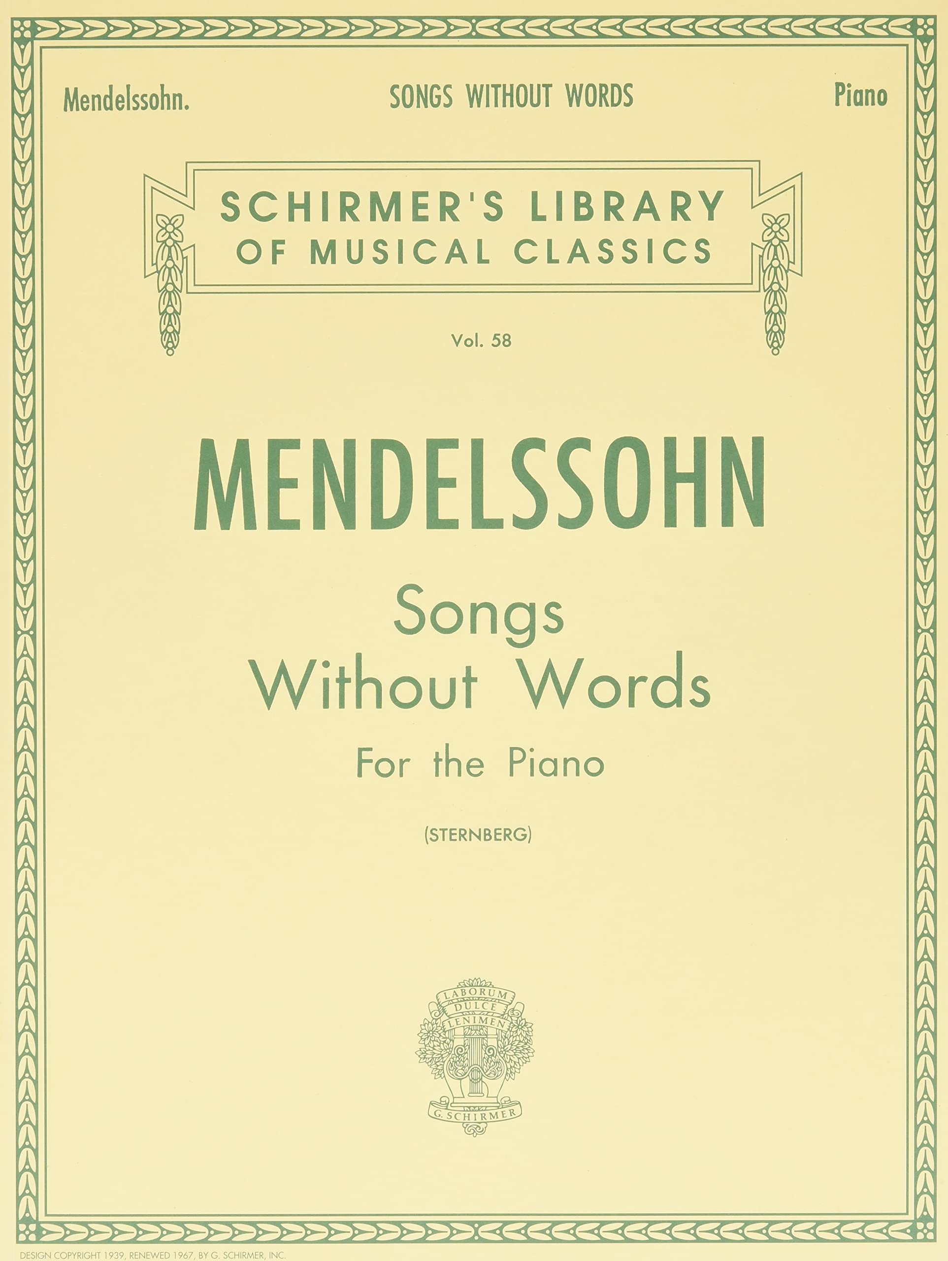 Mendelssohn: Songs Without Words For The Piano (Schirmer'S Library Of Musical Classics Vol. 58),New