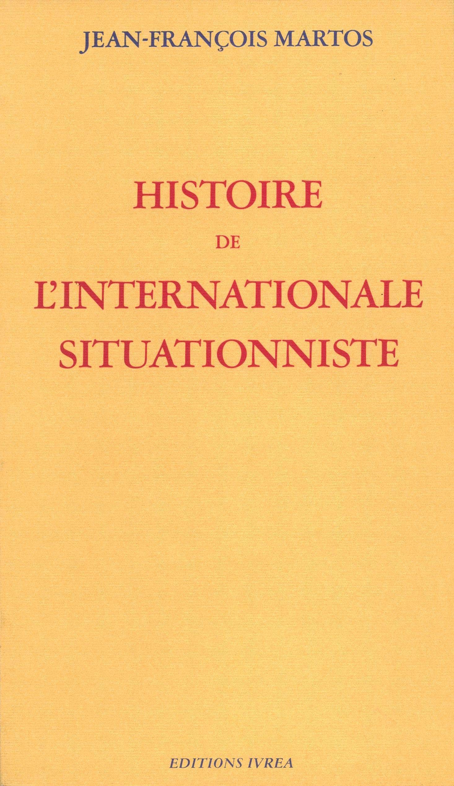 Histoire de l'Internationale Situationniste,Used