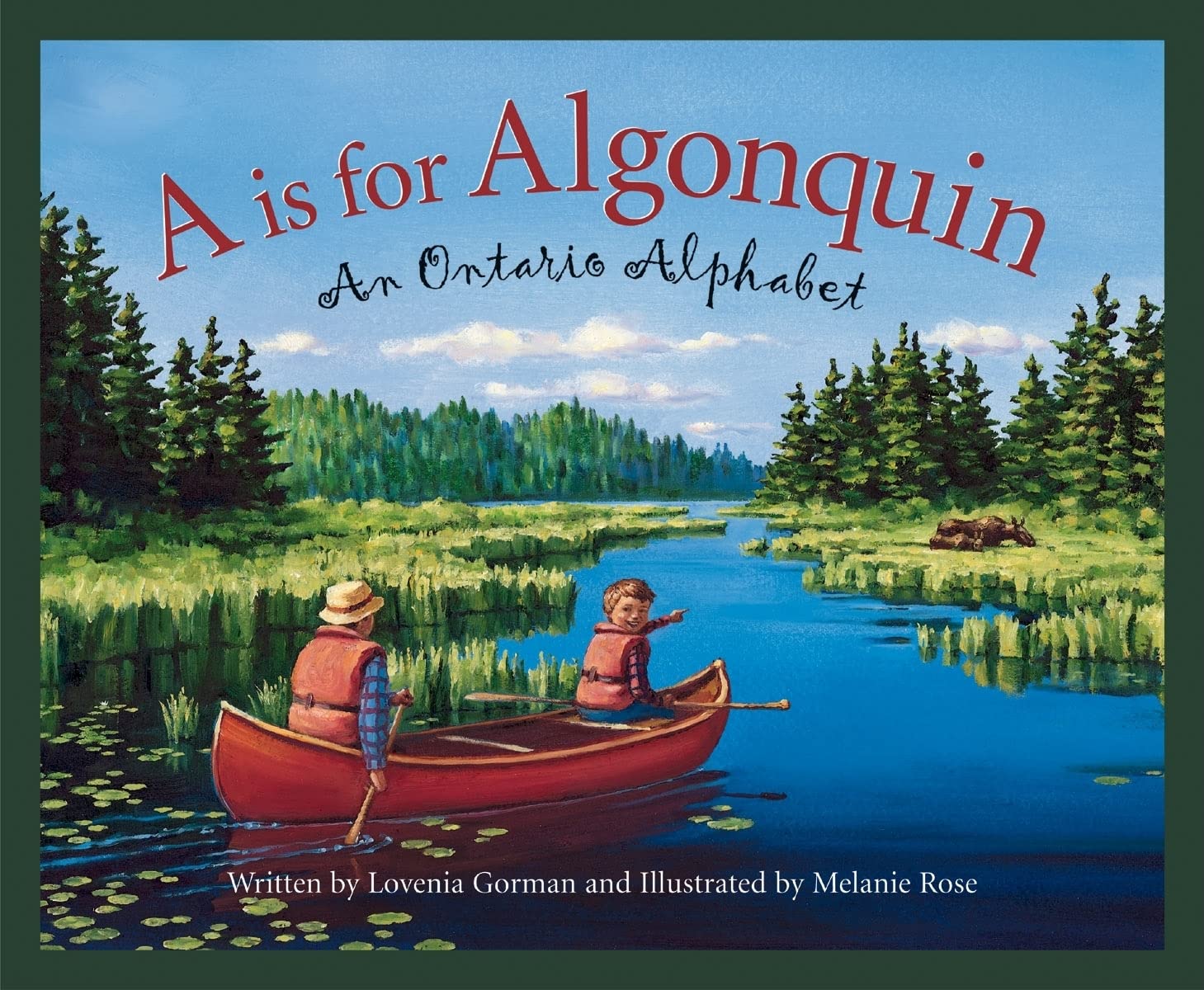 A is for Algonquin: An Ontario Alphabet,Used
