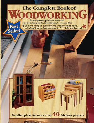 The Complete Book of Woodworking: StepbyStep Guide to Essential Woodworking Skills, Techniques, Tools and Tips (Landauer) Over,Used