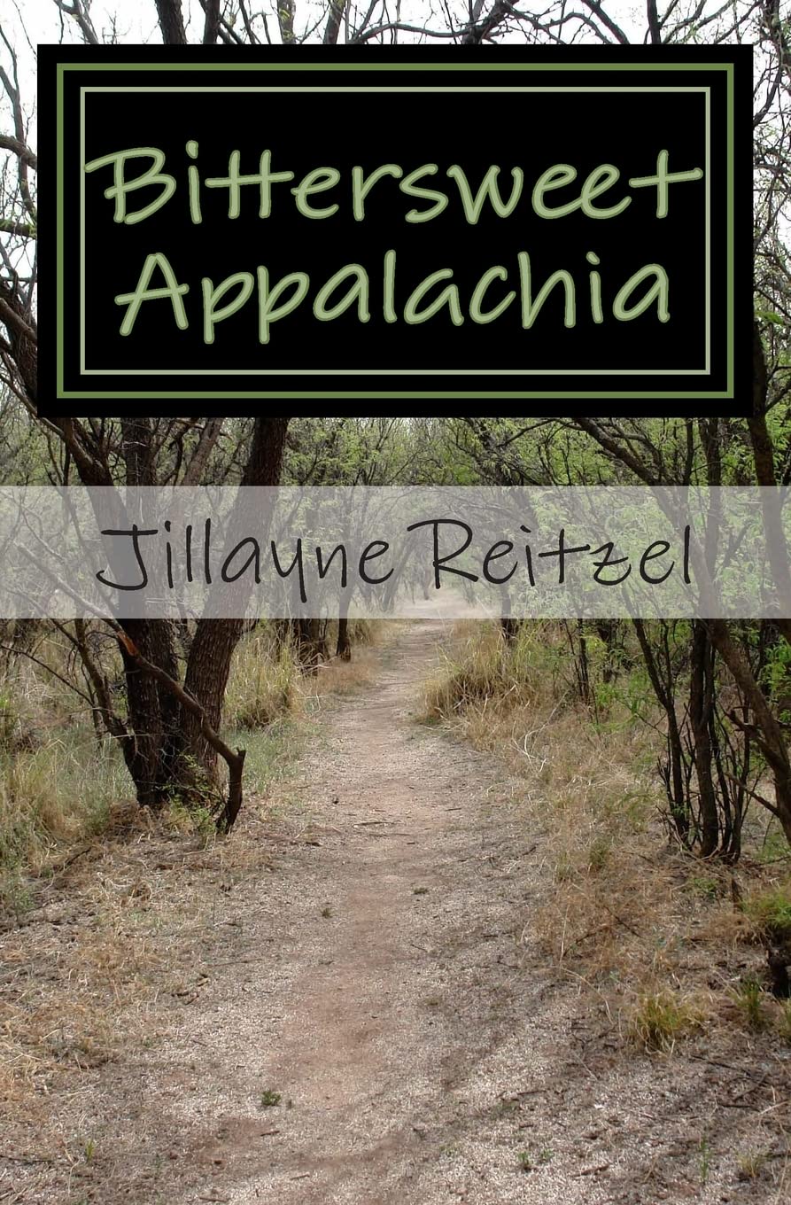 Bittersweet Appalachia: Short Stories That Touch Your Heart,Used