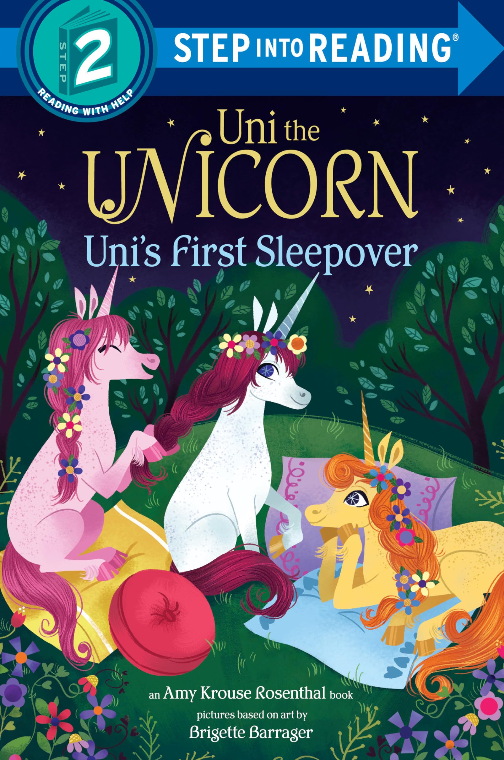 Uni the Unicorn Uni's First Sleepover (Step into Reading),New