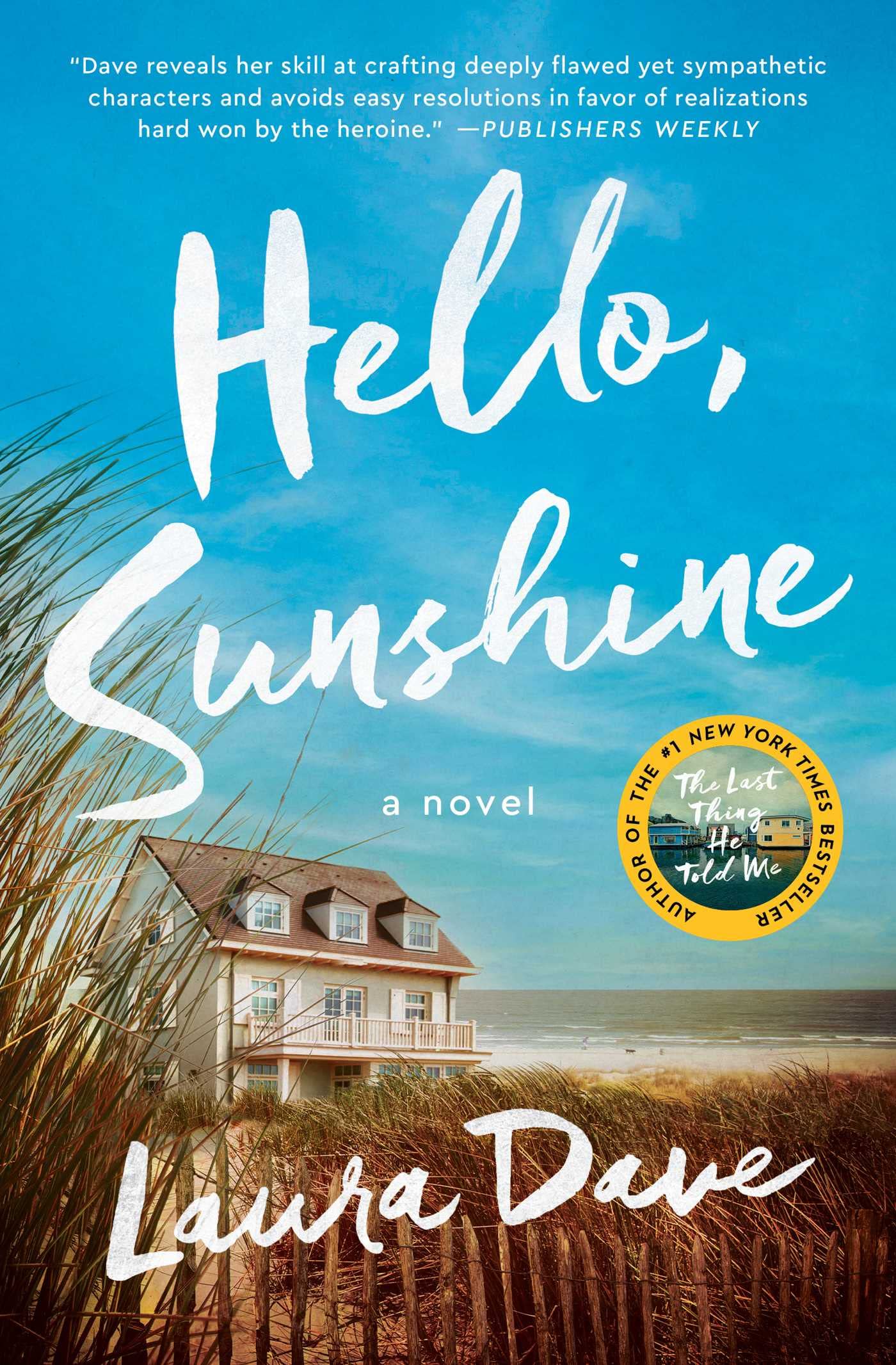 Hello, Sunshine: A Novel,Used